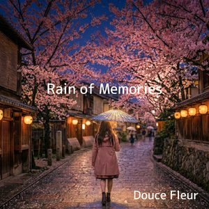 Rain of Memories