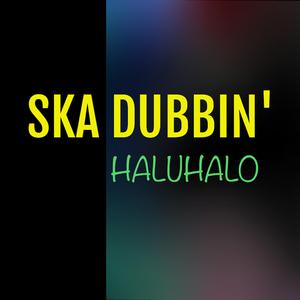 Ska Dubbin'