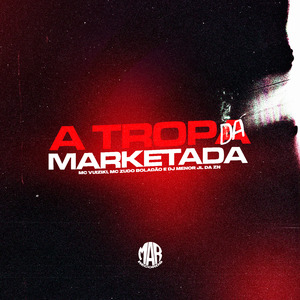 A Tropa da Marketada