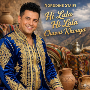 Hi Lala Hi Lala Chaoui Khouya