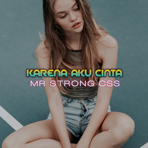 Karena Aku Cinta