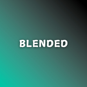 Blended (Remix)