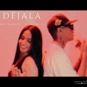 Déjala (feat. Malba Cz)