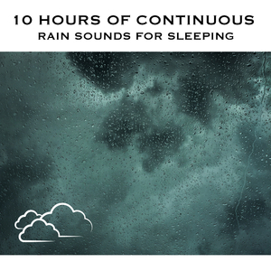 Rain Sounds for Sleeping, Pt. 53 (Continuous No Gaps)