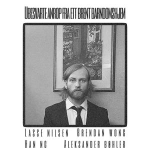 Ubesvarte Anrop Fra Ett Brent Barndomshjem Del I (Instrumental)