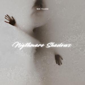 Nigthmare Shadows