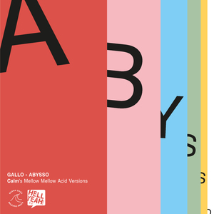 Abysso (Calm's Mellow Mellow Acid Dub)