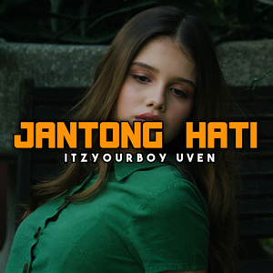 JANTONG HATI