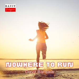Nowhere To Run