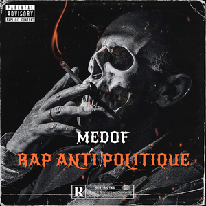 RAP ANTI POLITIQUE