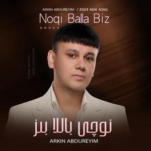Noqi Balla Biz