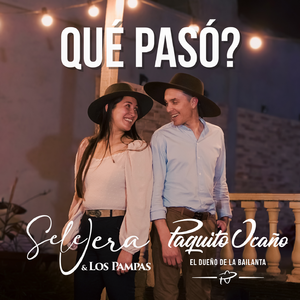 Qué Pasó?