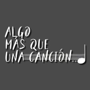 Algo Más Que Una Canción