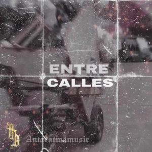 Entre Calles (2023 Remastered)
