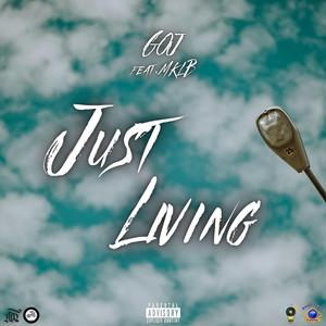 Just Living (feat. MKLB)
