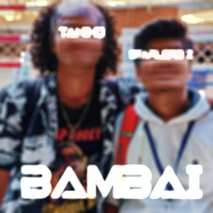 Bambai (feat. STARLORDZ)