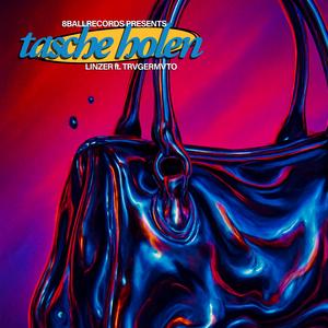 tasche holen (feat. trvgermvto)