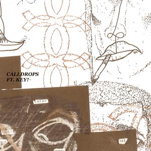 CALLDROPS (Interlude)