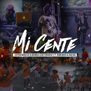 Mi Cente (feat. Robinho & David L)