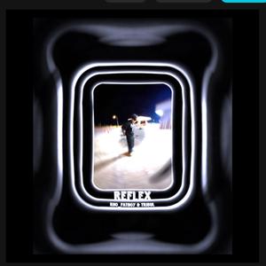 REFLEX (feat. Tribul)