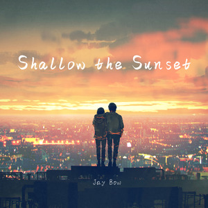 Shallow the Sunset