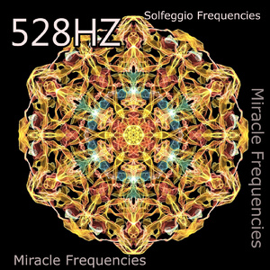 528 Hz ソルフェジオ周波数 優しくゆっくり癒す極上の瞑想音楽