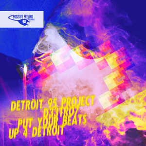 Put Your Beats up 4 Detroit (Beats DJ Tool Mix)