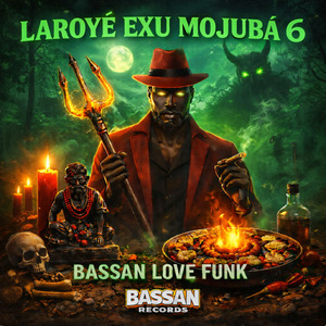 Laroyê Exu Mojubá 6