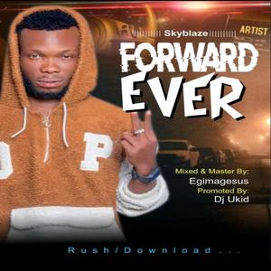 Forward Ever