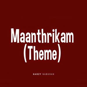 Maanthrikam (Instrumental)