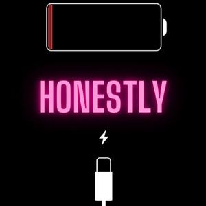 Honestly