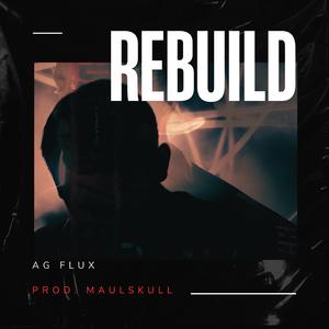 ReBuild (feat. Maulskull)