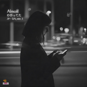 Almost-わかってた- (JP・2/4_ver.1)
