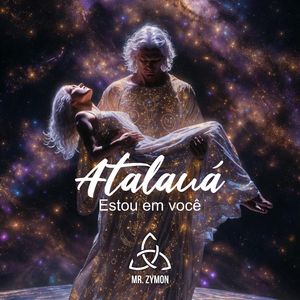 Atalauá - Estou em Você