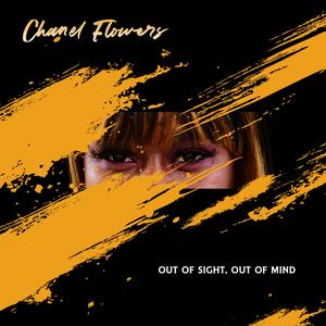 Out of Sight, Out of Mind