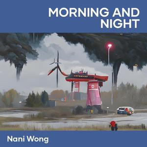 Morning and night