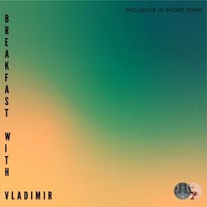 Breakfast With Vladimir