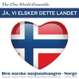 Ja, vi elsker dette landet (Den norske nasjonalsangen - Norge)