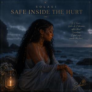 Safe Inside The Hurt