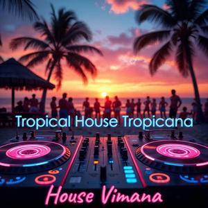 Wavekiss Tropical House