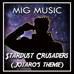 Stardust Crusaders (Jotaro's Theme)