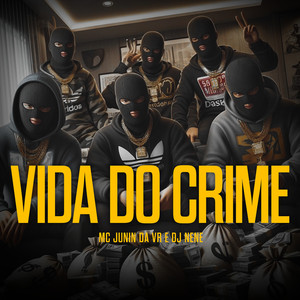 Vida do Crime