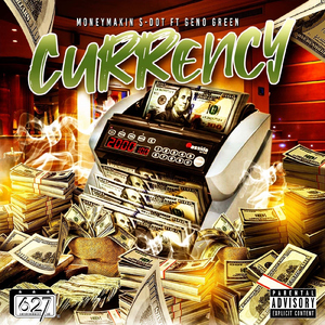 Currency (feat. Geno Green)