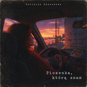 Piosenka, którą znam
