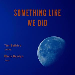 The Gust (For Dennis González) (feat. Tim Seibles)