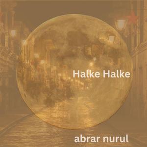 Halke Halke