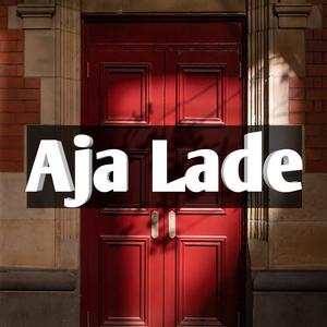 Aaja Lade