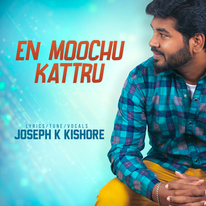 En Moochu Kaatru
