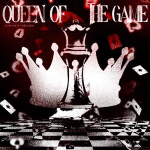 Queen of The Game