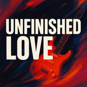 Unfinished Love